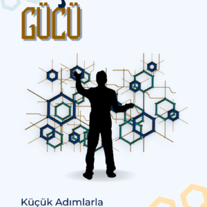 Alışkanlığın Gücü Küçük Adımlarla Kalıcı Değişim Yarat